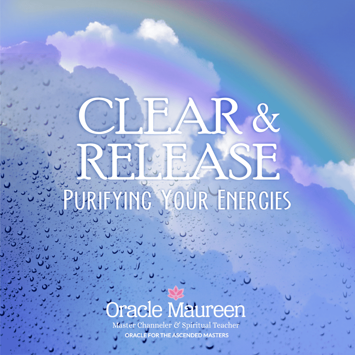 Clear Release Meditation