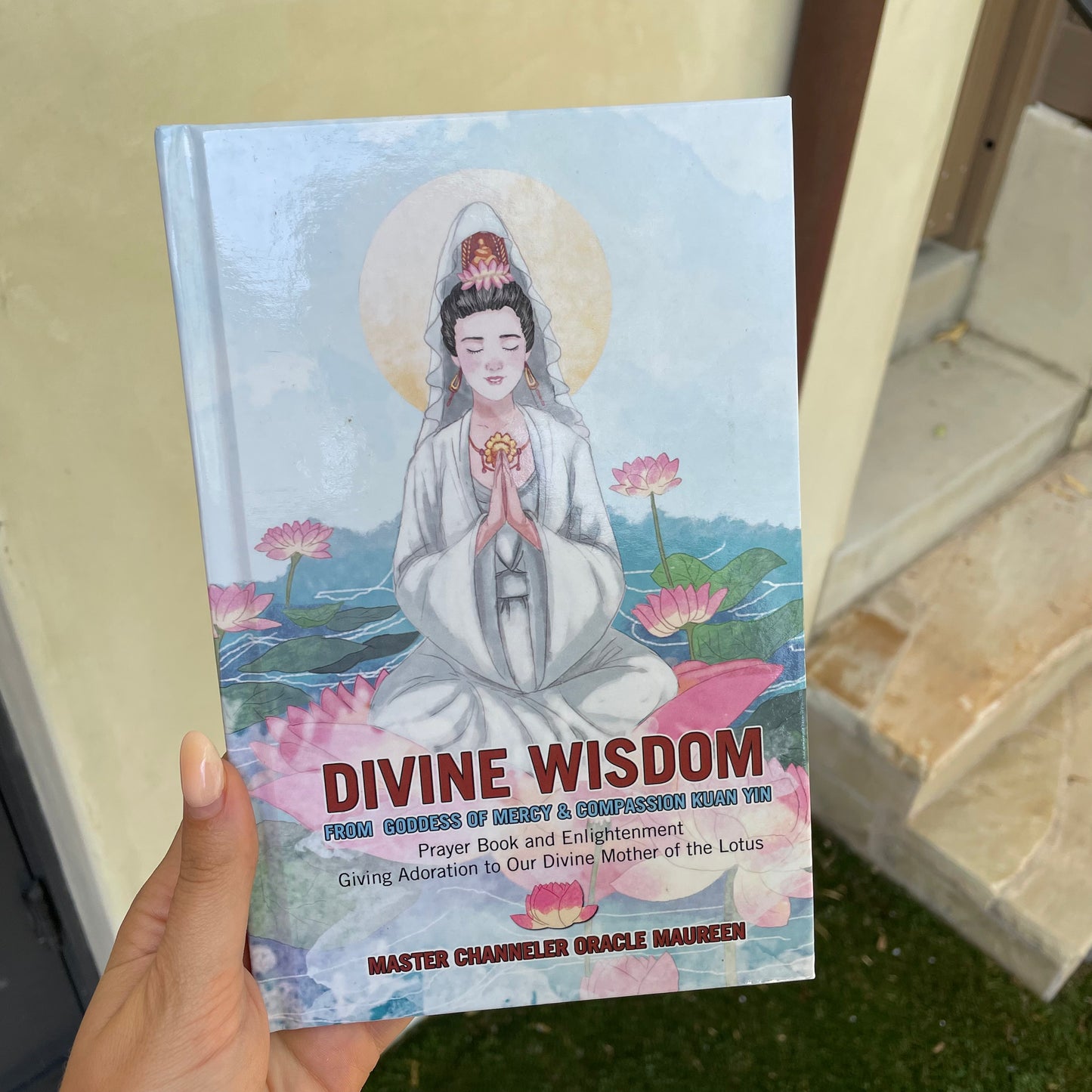 Divine Wisdom from Goddess of Mercy & Compassion Kuan Yin