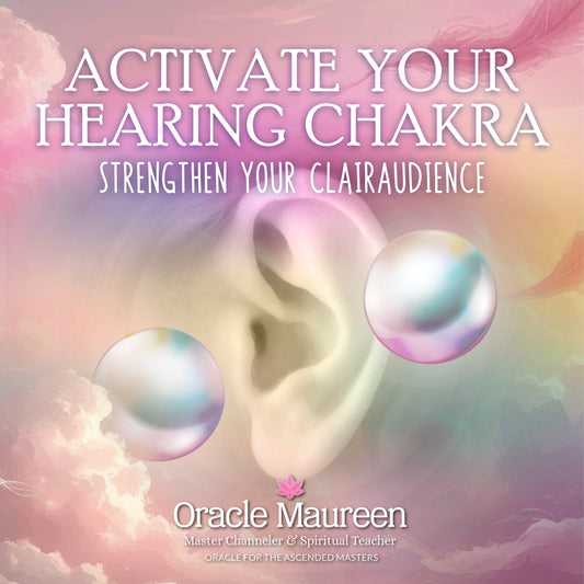 Activate Your Hearing Chakra: Strengthen Your Clairaudience
